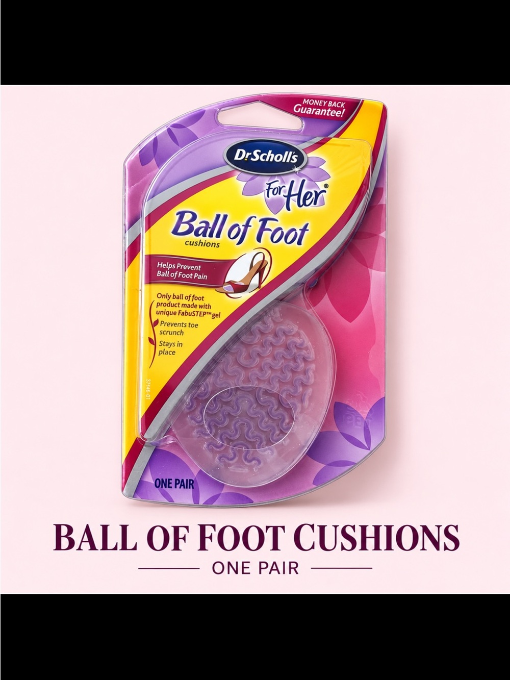 Dr. Scholl's For Her Ball of Foot Gel Cushions - one pair NEW